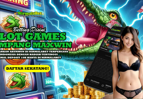 NIRMALABET Agen Slot Jackpot Resmi Deposit Pulsa